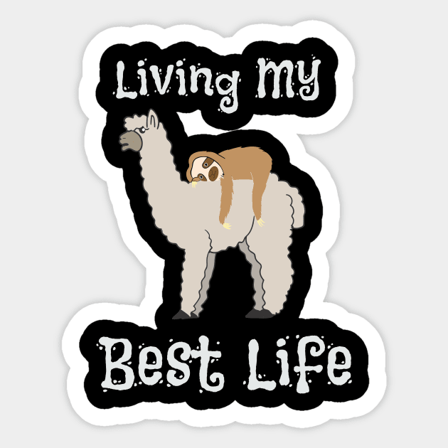 Cute Sloth & Llama Living My Best Life Animal Sticker by theperfectpresents